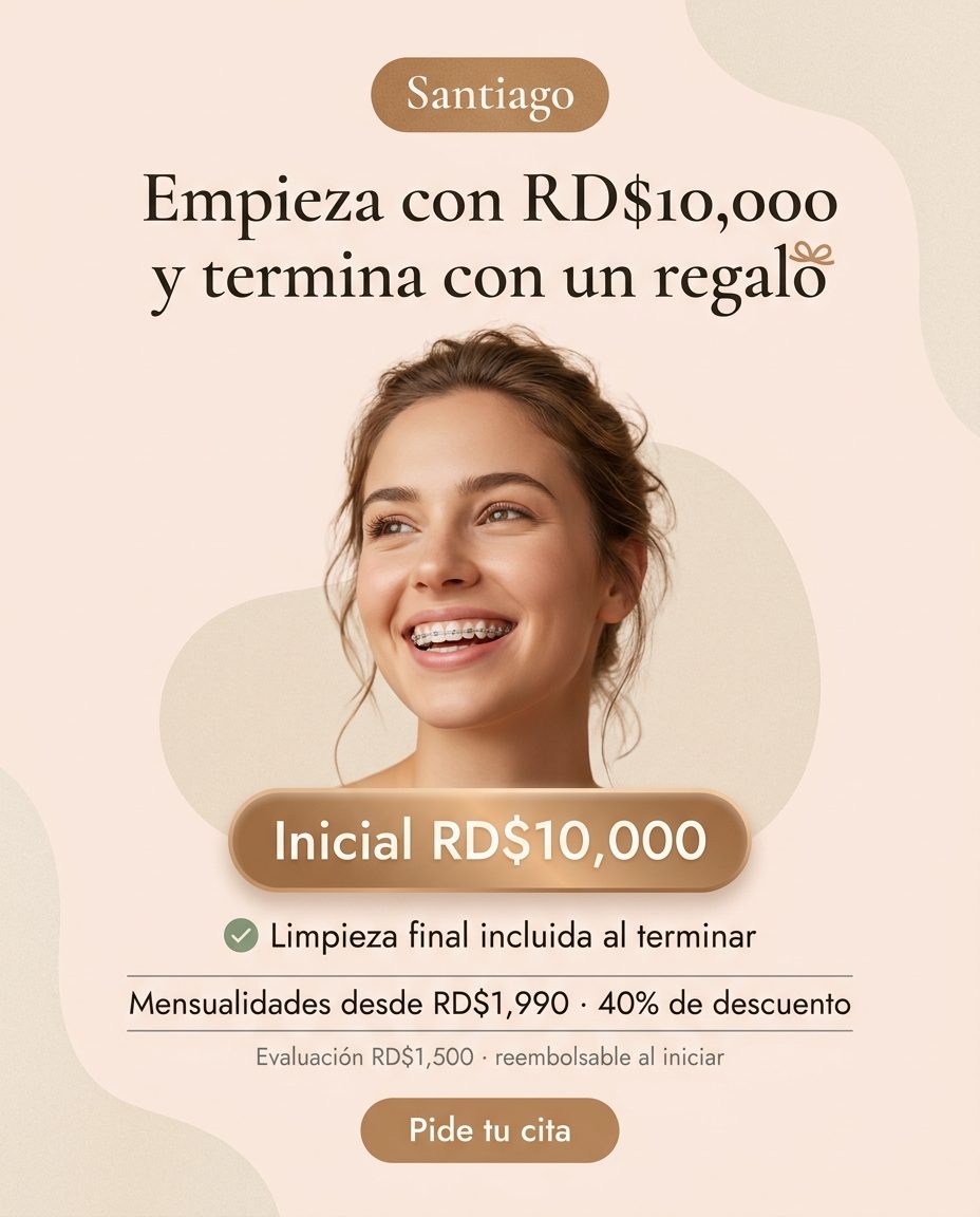 Ortodoncia: Inicial completa RD$10,000 + bono limpieza