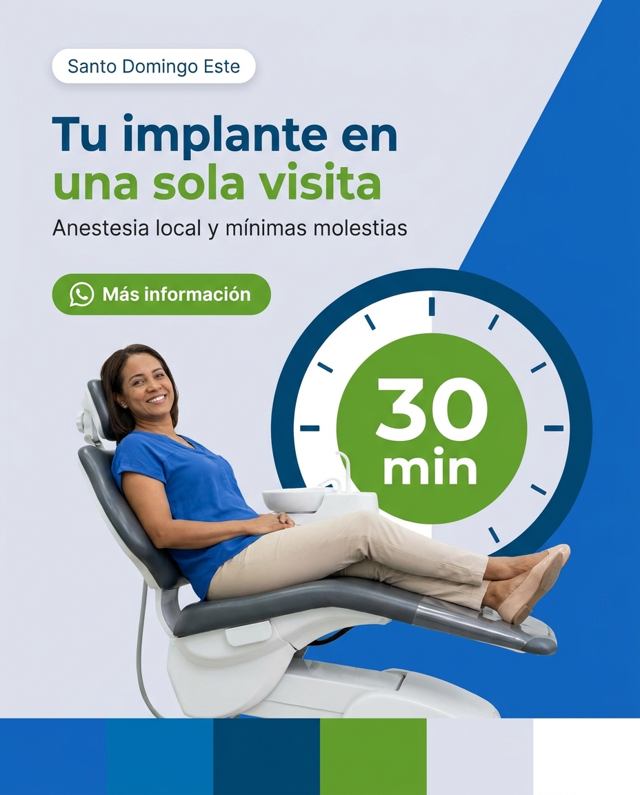 Implantes: Rapidez: 30 minutos y una sola visita